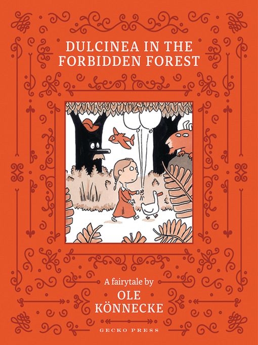 Title details for Dulcinea in the Forbidden Forest by Ole Könnecke - Available